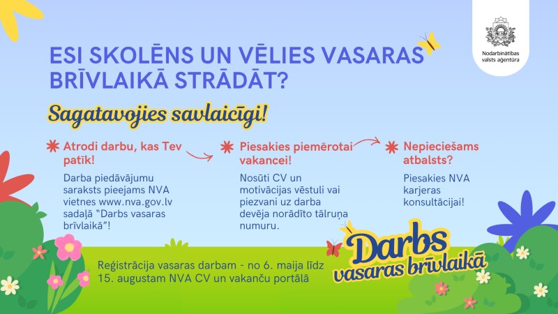 Skolēn! Piesakies darbam vasarā!